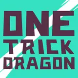 One Trick Dragon